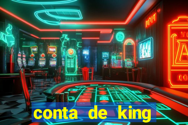 conta de king legacy gratis