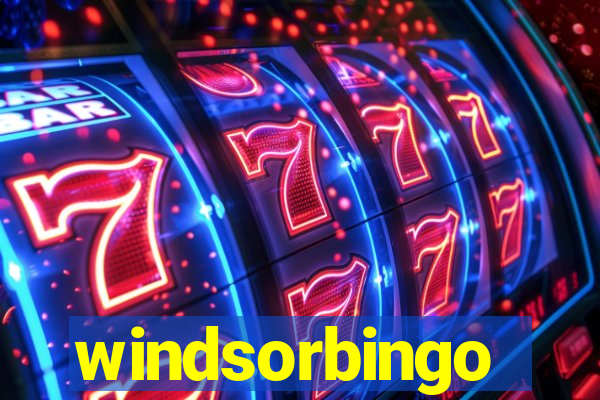 windsorbingo