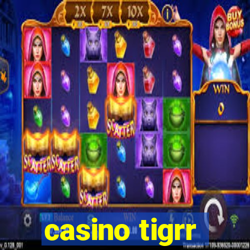 casino tigrr