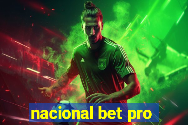 nacional bet pro