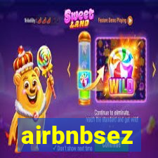 airbnbsez