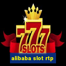 alibaba slot rtp