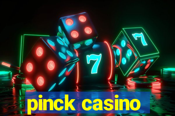 pinck casino