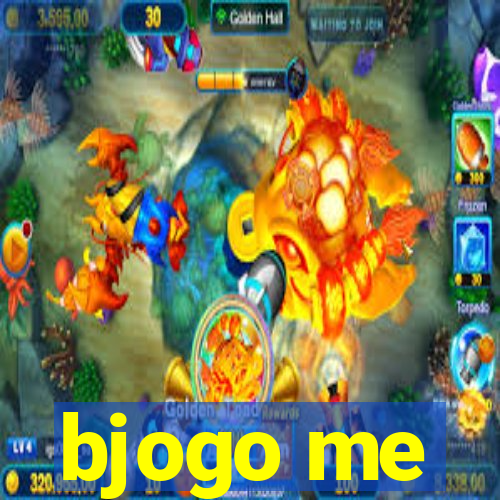 bjogo me