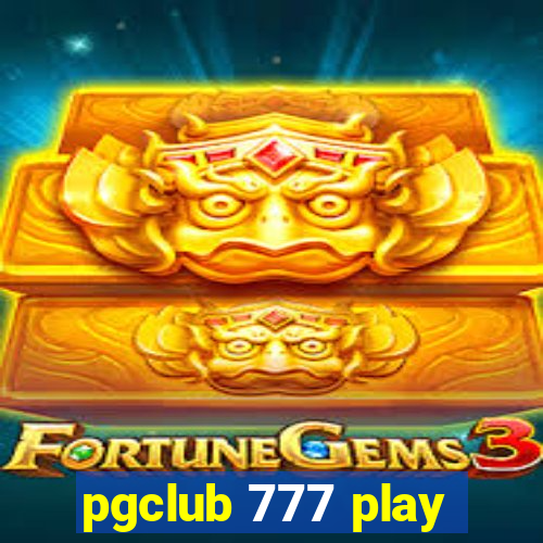 pgclub 777 play