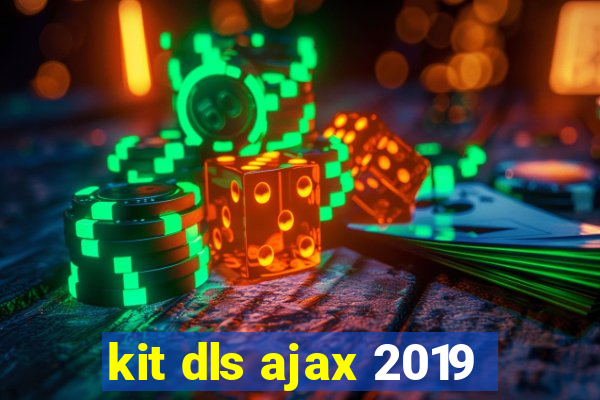 kit dls ajax 2019