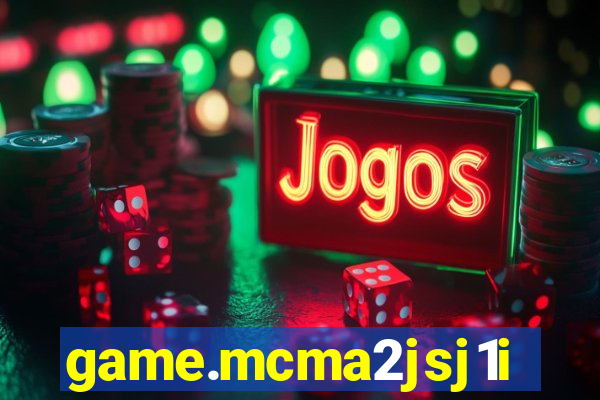 game.mcma2jsj1i9.chuqh1i8sna9