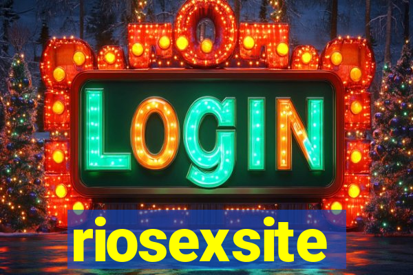 riosexsite