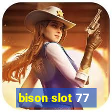 bison slot 77