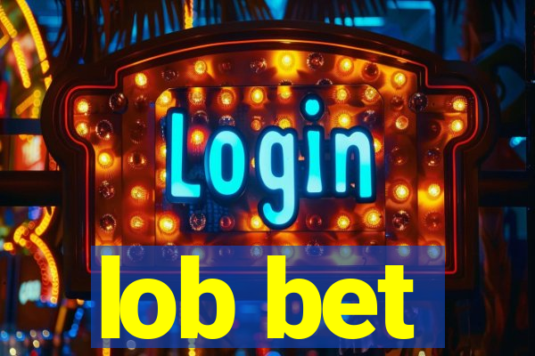 lob bet