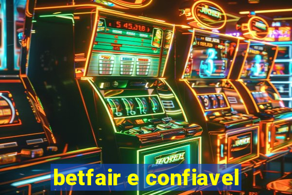 betfair e confiavel