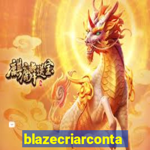 blazecriarconta