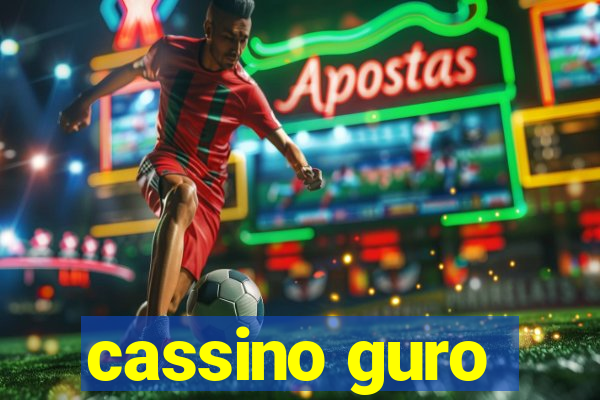 cassino guro