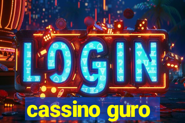 cassino guro