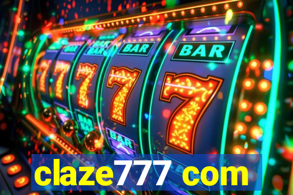 claze777 com