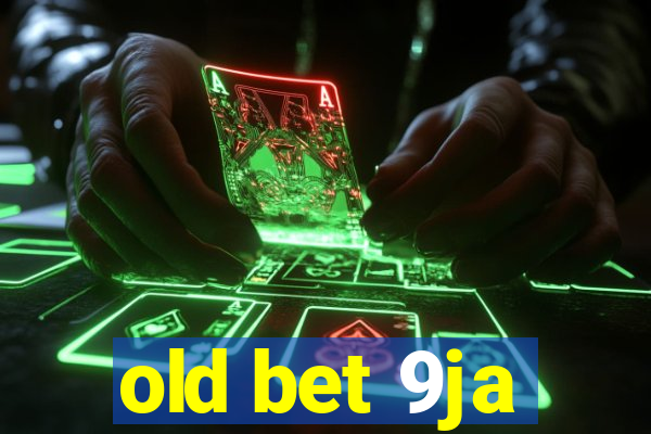 old bet 9ja