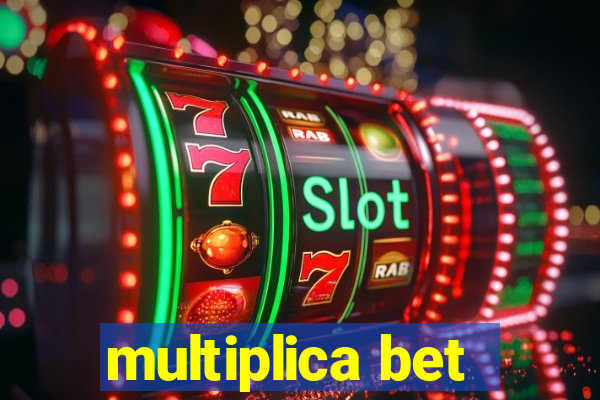 multiplica bet