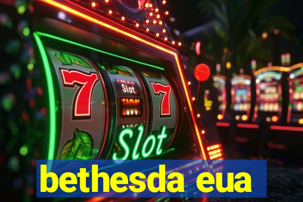 bethesda eua