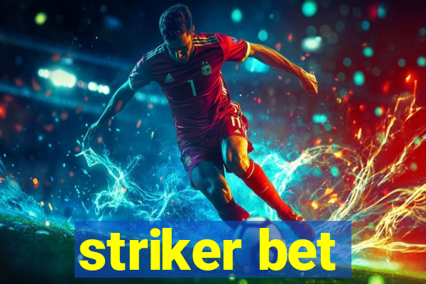 striker bet