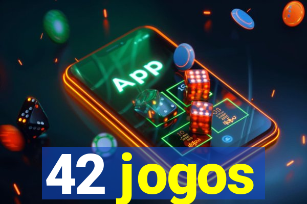 42 jogos