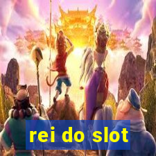 rei do slot