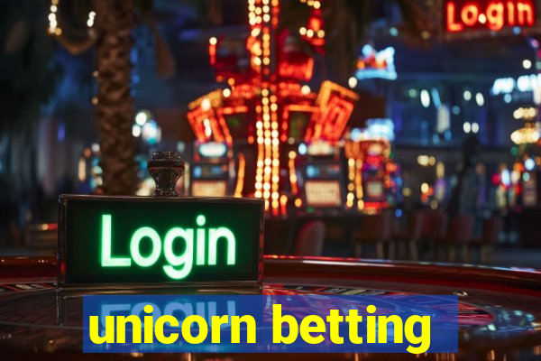 unicorn betting