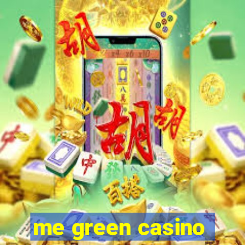 me green casino