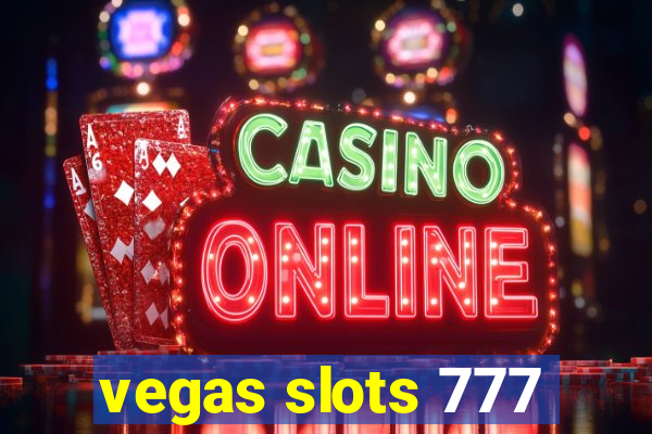 vegas slots 777