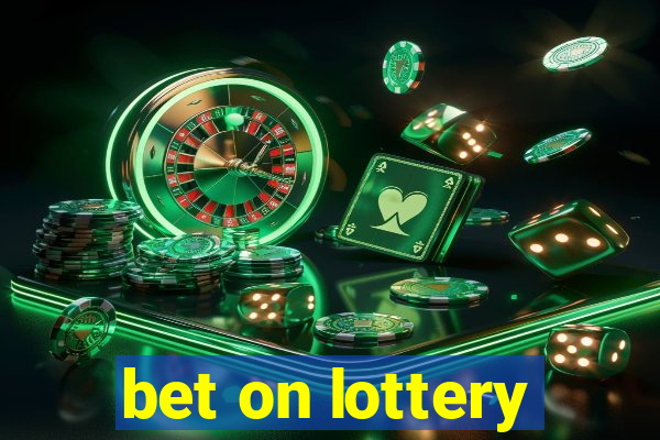 bet on lottery