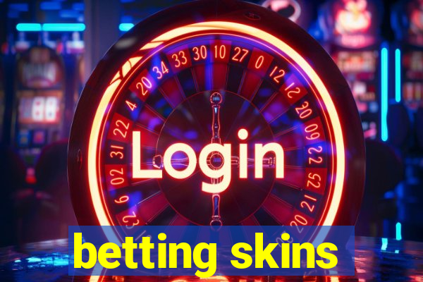 betting skins