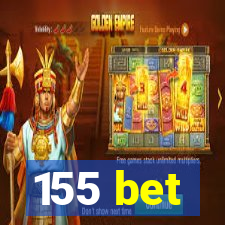 155 bet