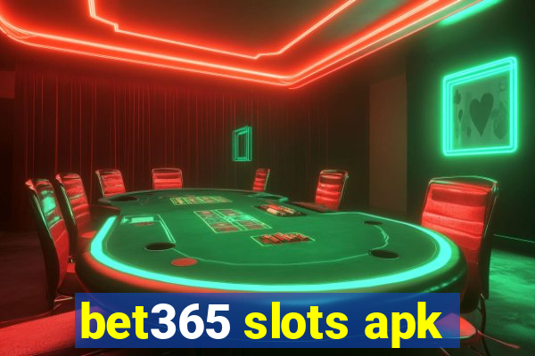 bet365 slots apk