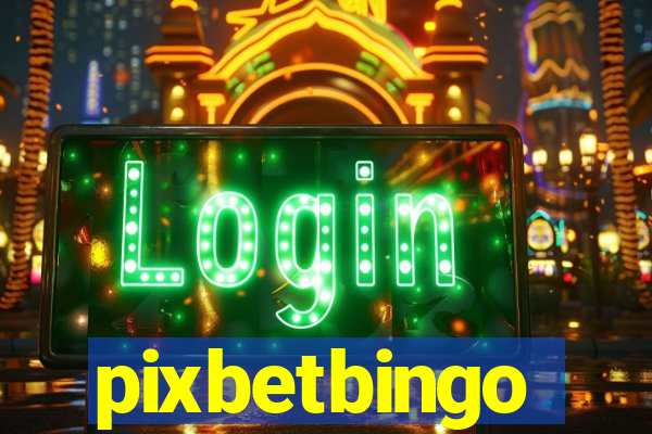 pixbetbingo