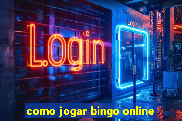 como jogar bingo online