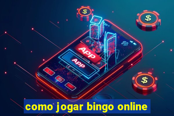 como jogar bingo online