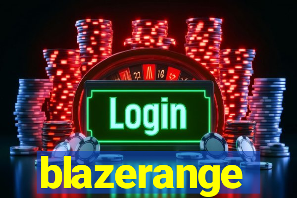 blazerange