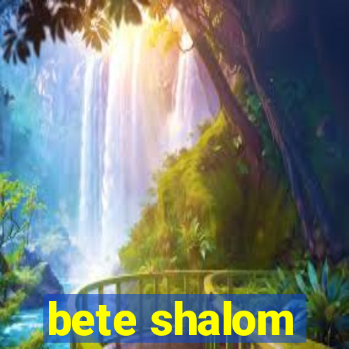 bete shalom