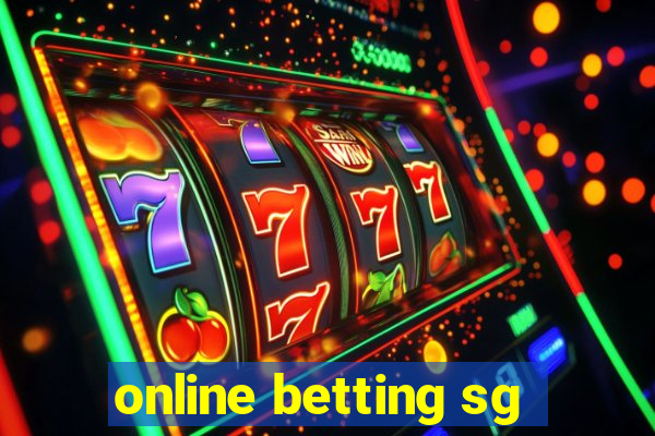 online betting sg