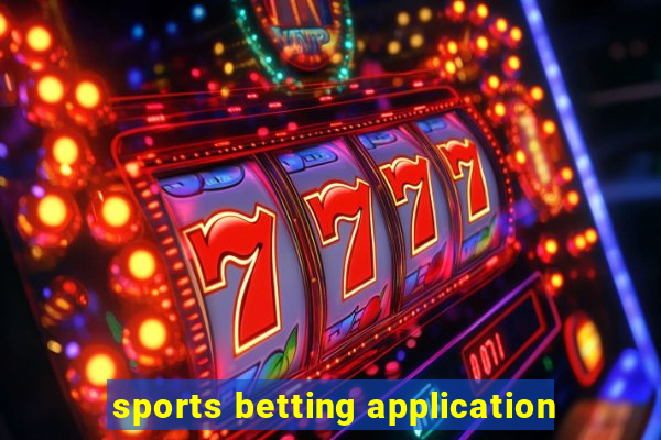 sports betting application