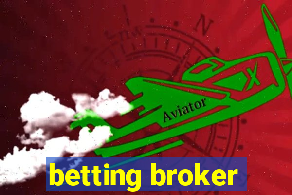 betting broker