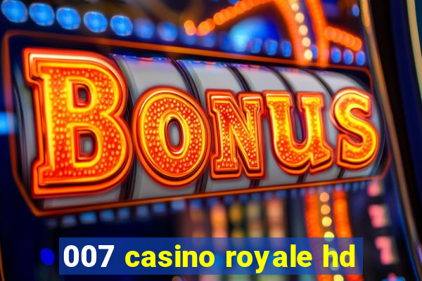 007 casino royale hd