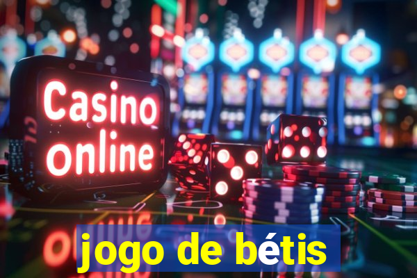 jogo de bétis