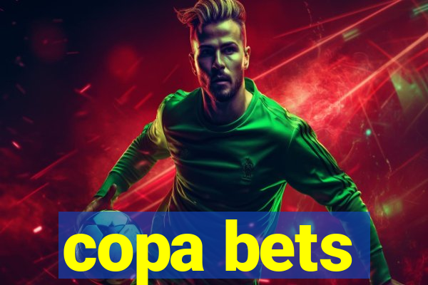 copa bets