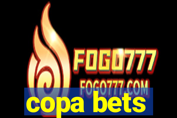 copa bets