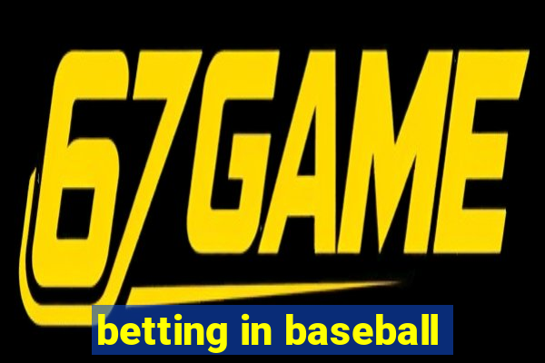 betting in baseball