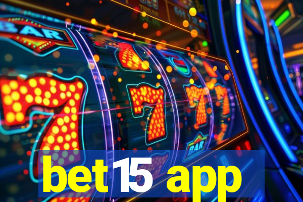 bet15 app