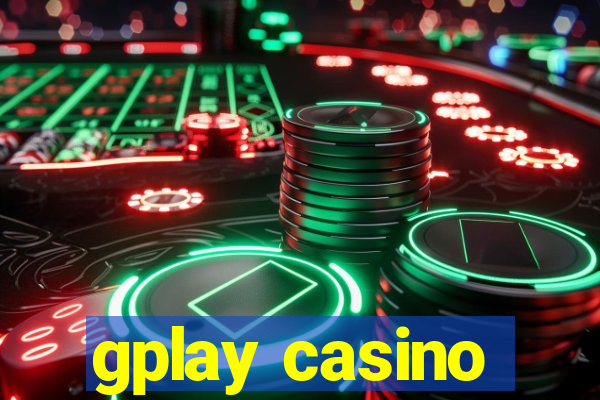 gplay casino