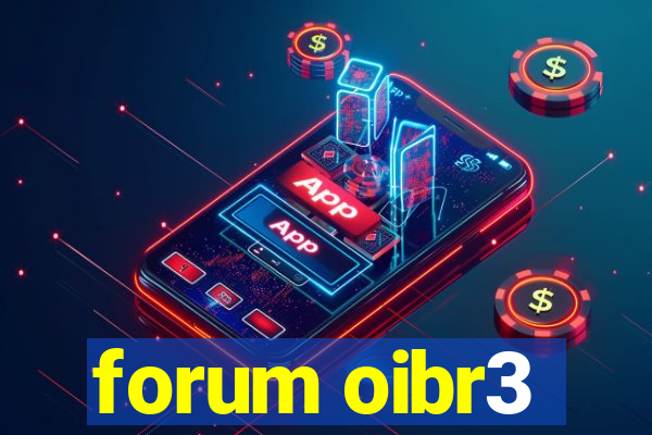 forum oibr3