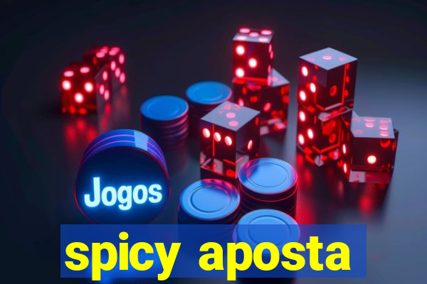 spicy aposta