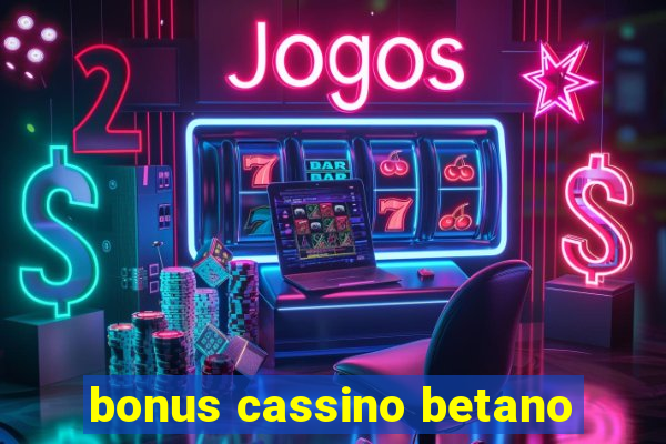 bonus cassino betano